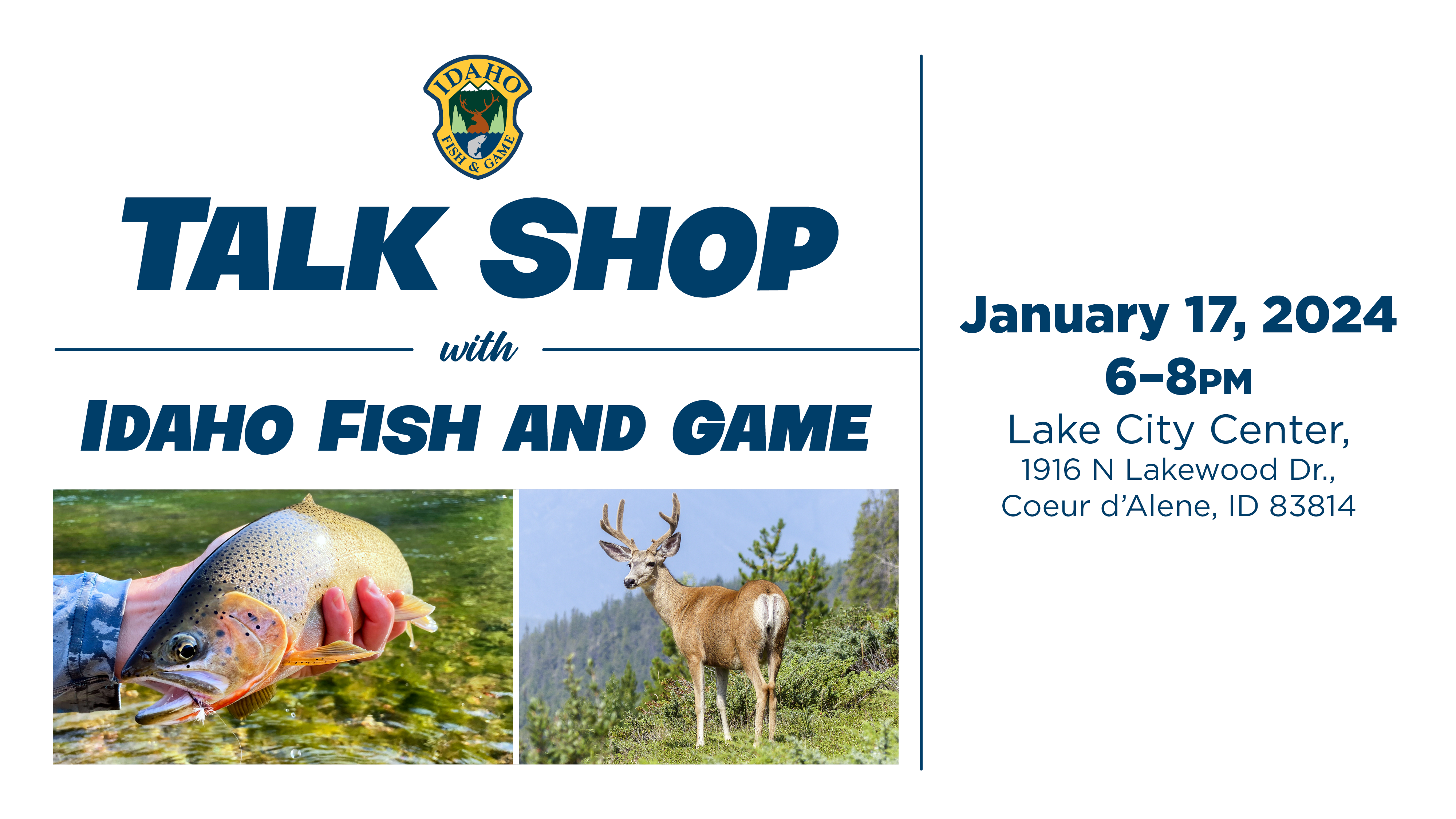 January 2024 Talk Shop with Idaho Fish and Game
